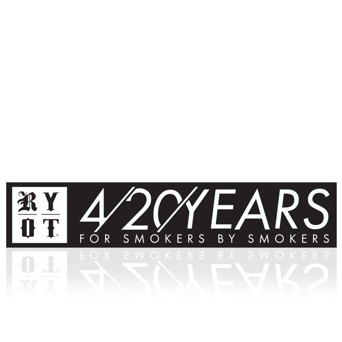 RYOT 420 Years Sticker – 3.5″ Best Sales Price - RYOT